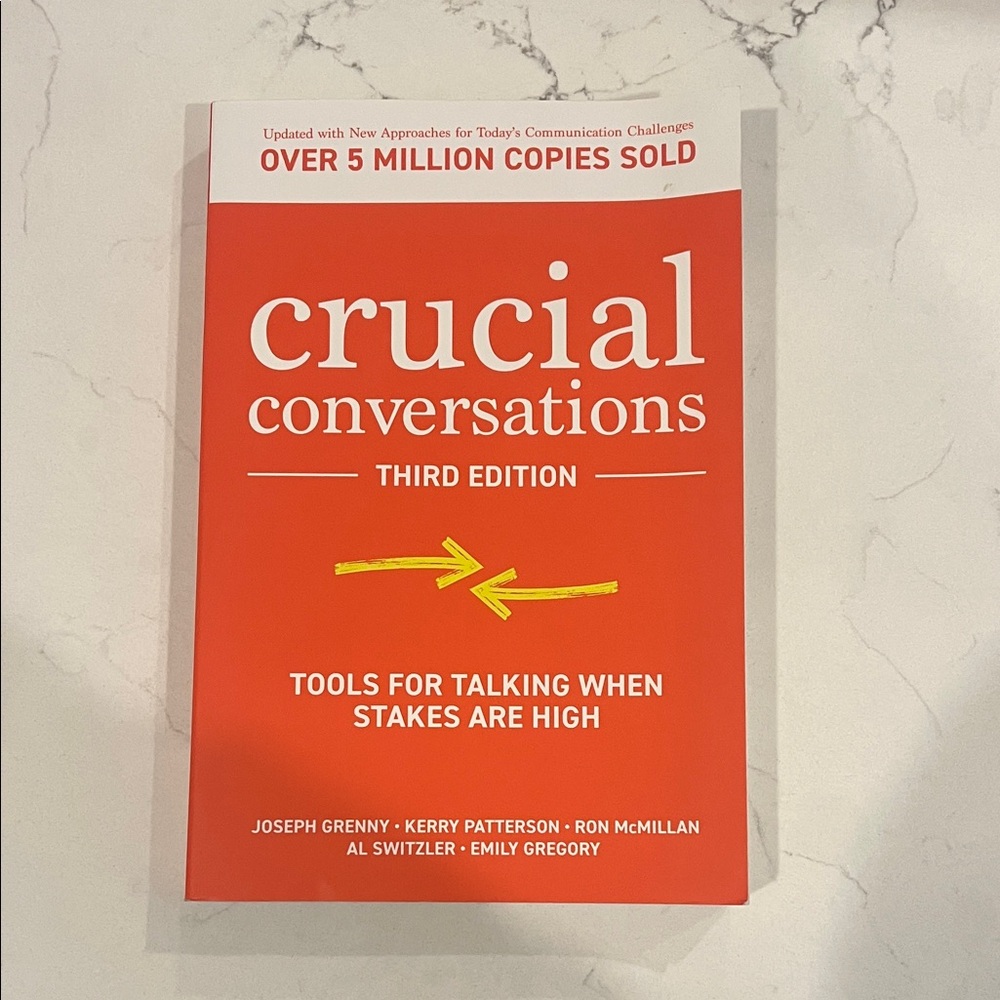 Crucial Conversations Third Edition Book